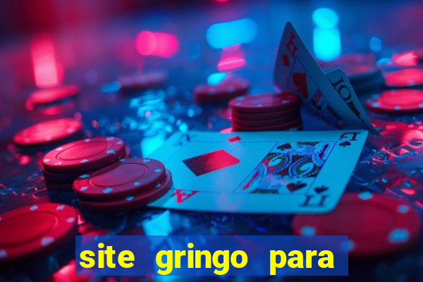 site gringo para ganhar dinheiro